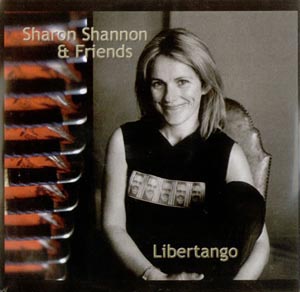 sharon-shannon-libertango